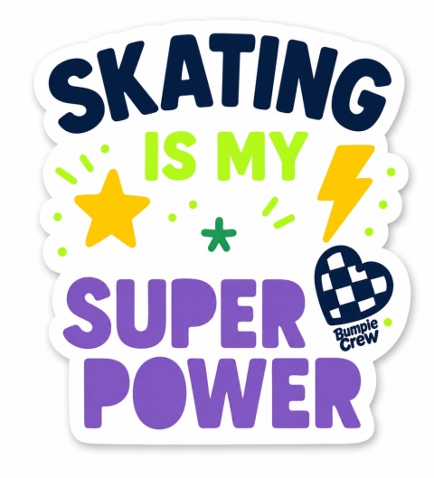 Naklejka Bumpie Crew Skating is my super power