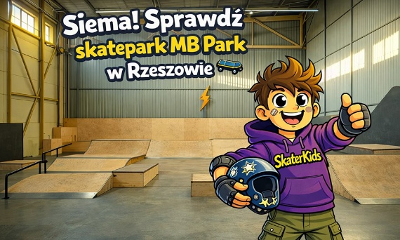 Sprawdź skatepark w Rzeszowie MB Park